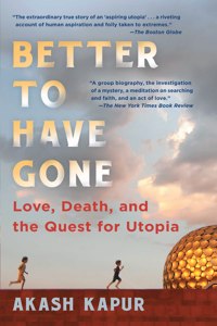 Better to Have Gone