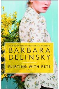 Flirting with Pete