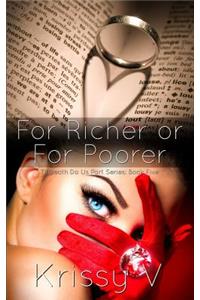 For Richer or For Poorer