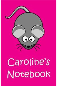 Caroline's Notebook