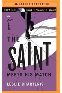 Saint Meets His Match