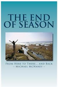 The End of Season