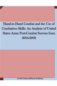 Hand-to-Hand Combat and the Use of Combatives Skills