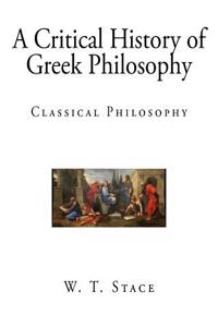 A Critical History of Greek Philosophy