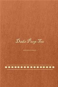 Dads Poop Too