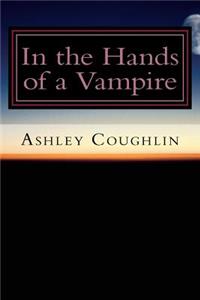 In the Hands of a Vampire