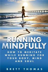 Running Mindfully