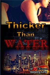 Thicker Than Water Book
