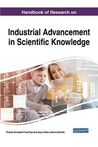 Handbook of Research on Industrial Advancement in Scientific Knowledge