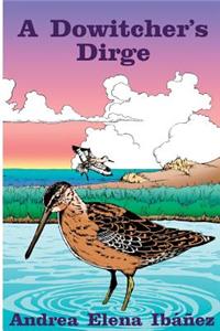 A Dowitcher's Dirge