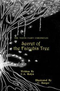 Tooth Fairy Chronicles Secret of the Fairybis Tree