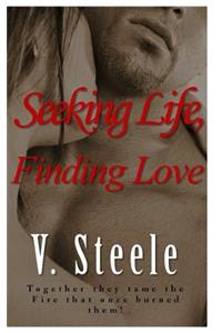 Seeking Life, Finding Love