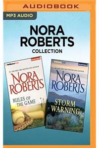 Nora Roberts Collection: Rules of the Game & Storm Warning