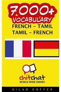 7000+ French - Tamil Tamil - French Vocabulary