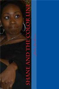 Shane and the Color Line