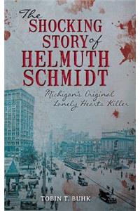 The Shocking Story of Helmuth Schmidt