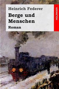 Berge und Menschen