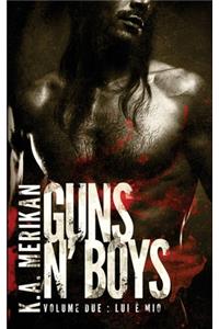 Guns n' Boys