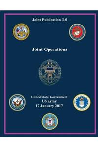 Joint Publication JP 3-0 Joint Operations 17 January 2017