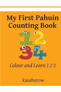 My First Pahuin Counting Book