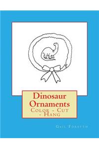 Dinosaur Ornaments