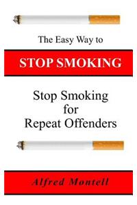 The Easy Way to Stop Smoking