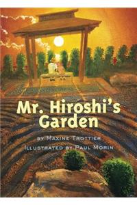 Mr. Hiroshi's Garden