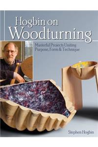 Hogbin on Woodturning