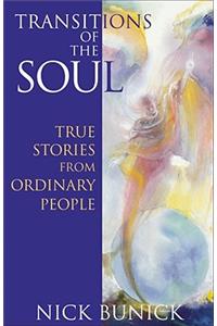 Transitions of the Soul