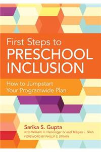 First Steps to Preschool Inclusion