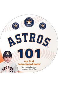 Houston Astros 101