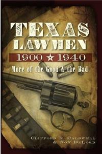 Texas Lawmen, 1900-1940