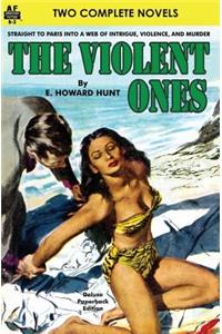 The Violent Ones & High Heel Homicide