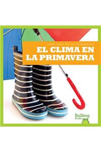 El Clima En La Primavera (Weather in Spring)