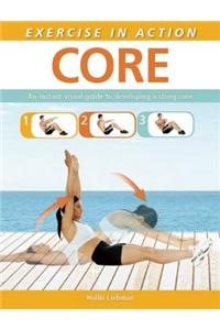 Exercise in Action: Core