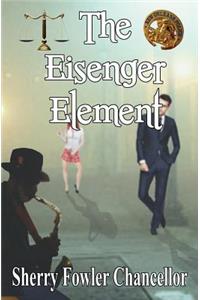 The Eisenger Element