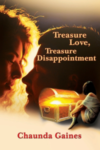 Treasure Love, Treasure Disappointment