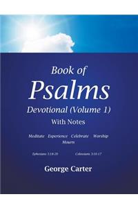 Book of Psalms Devotional (Volume 1)