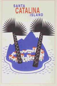 The Vintage Journal Catalina Island with Big Palm Trees