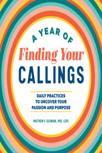 Year of Finding Your Callings