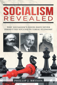 Socialism Revealed