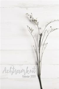 Achtsamkeit Kalender 2020