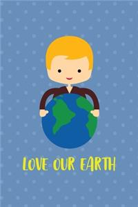 Love Our Earth