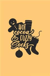 Hot Cocoa & Fuzzy Socks