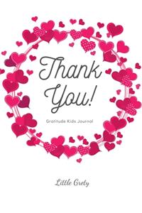 Thank You! Gratitude Jorunal Kids