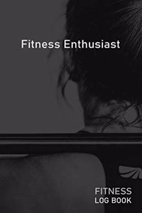 Fitness Enthusiast