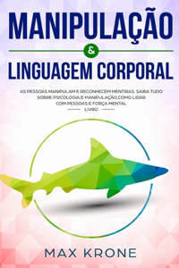 Manipulação & Linguagem corporal