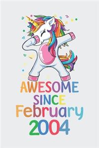 Awesome Since February 2004 Notebook Unicorn Dabbing, Birthday Unicorn, Cute Happy Birthday Dabbing Unicorn Birthday Gift