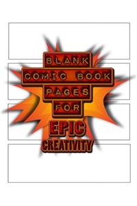 Blank Comic Book Pages For Epic Creativity