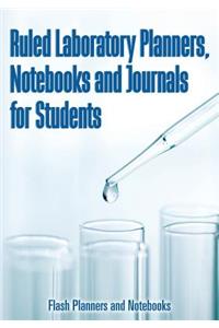 Ruled Laboratory Planners, Notebooks and Journals for Students